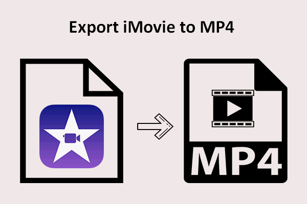 How to Save iMovie to MP4